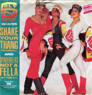 Salt 'N' Pepa - Shake Your Thang / Spinderella's Not A Fella (But A Girl DJ ...