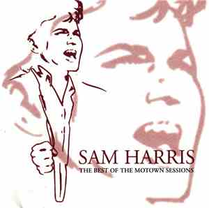 Sam Harris  - The Best Of The Motown Sessions