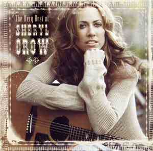 Sheryl Crow - The Very Best Of Sheryl Crow