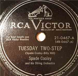 Spade Cooley And His String Orchestra - Tuesday Two-Step / Three Fiddle Rag