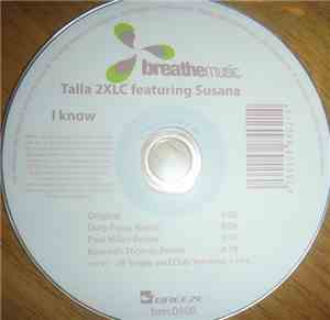Talla 2XLC Featuring Susana  - I Know