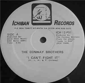 The Conway Brothers - I Can't Fight It