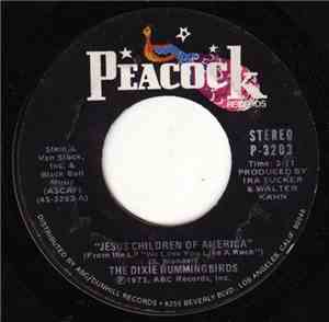 The Dixie Hummingbirds - Jesus Children Of America