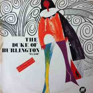 The Duke Of Burlington - Flash, The Duke Of Burlington