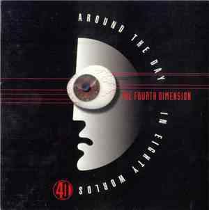 The Fourth Dimension - Around The Day In Eighty Worlds