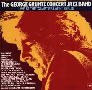 The George Gruntz Concert Jazz Band - Live At The 