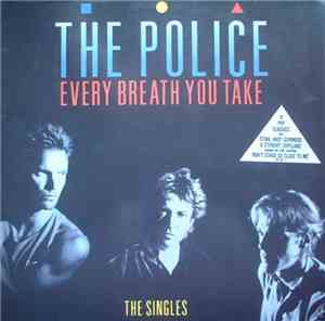 The Police - Every Breath You Take (The Singles)