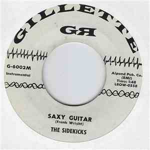 The Sidekicks - Saxy Guitar / The Laughing Camel