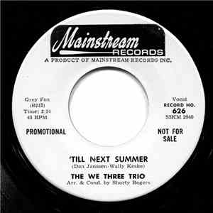 The We Three Trio - 'Till Next Summer