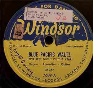 Unknown Artist - Blue Pacific Waltz (Loveliest Night Of The Year) / Mary Lo ...