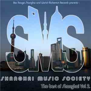 Various - Bar Rouge Shanghai Presents SMS - The Best Of Shanghi Volume 2