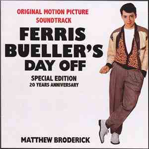 Various - Ferris Bueller's Day Off - Original Motion Picture Soundtrack - 20 Years Anniversary