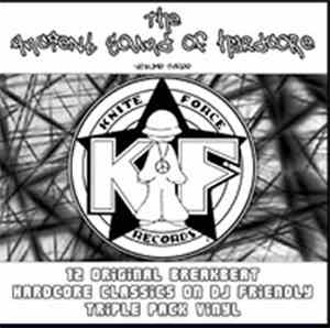 Various - The Ancient Sound Of Hardcore - Volume Three