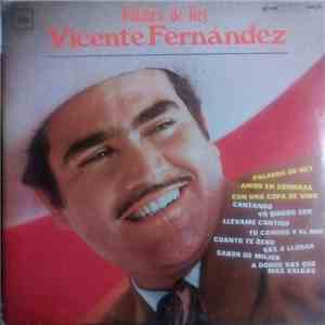 Vicente Fernandez - Palabra De Rey