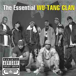 Wu-Tang Clan - The Essential Wu-Tang Clan