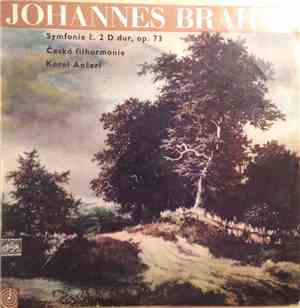 Brahms, Česká filharmonie, Karel Ančerl - Symfonie Č. 2 D Dur, Op. 73