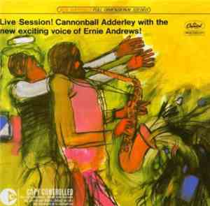 Cannonball Adderley, Ernie Andrews - Live Session! Cannonball Adderley with ...