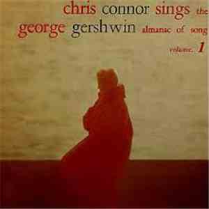 Chris Connor - Chris Connor Sings The George Gershwin Almanac Of Song