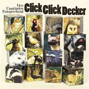 Clickclickdecker - Den Umständen Entsprechend