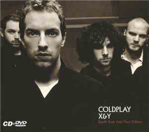 Coldplay - X&Y (South East Asia Tour Edition)