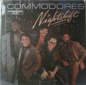 Commodores - Nightshift = Turno De Noche