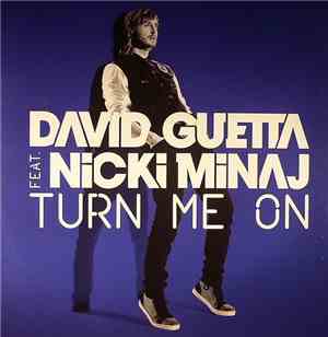 David Guetta Feat. Nicki Minaj - Turn Me On