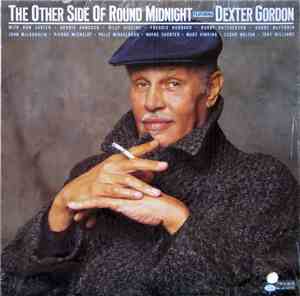 Dexter Gordon - The Other Side Of Round Midnight