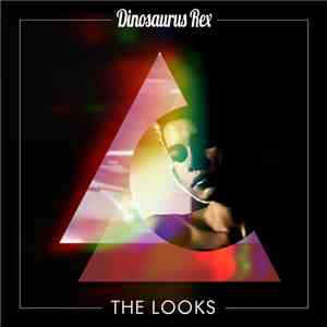 Dinosaurus Rex - The Looks