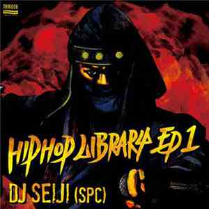DJ Seiji (SPC) - Hip Hop Library EP1