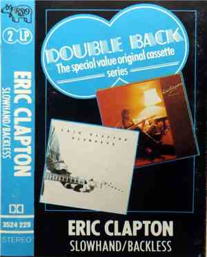 Eric Clapton - Slowhand/Backless