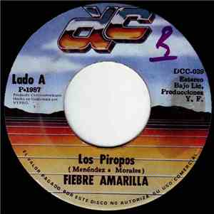 Fiebre Amarilla - Los Piropos