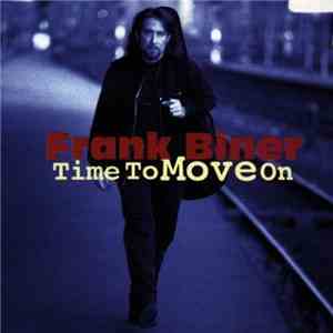 Frank Biner - Time To Move On