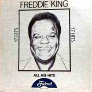 Freddie King - All His Hits