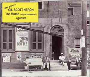 Gil Scott-Heron - The Bottle