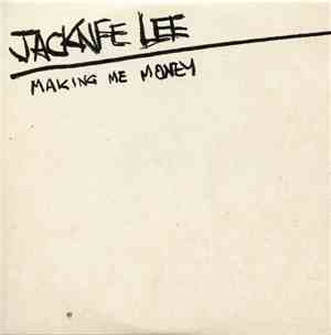 Jacknife Lee - Making Me Money