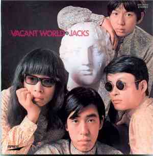 Jacks - Vacant World [ジャックスの世界]