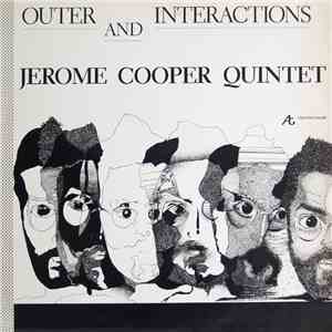 Jerome Cooper Quintet - Outer And Interactions