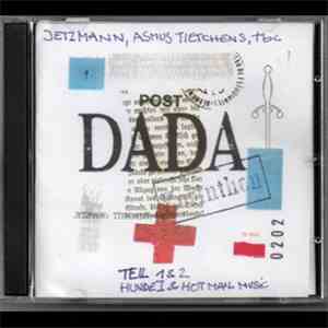 Jetzmann / Asmus Tietchens / TBC  - Teil 1 & 2 Hunde I & Hot Mail Music