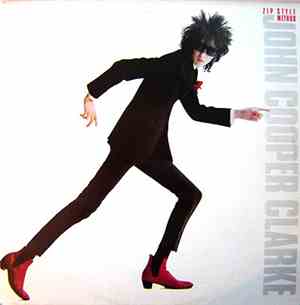 John Cooper Clarke - Zip Style Method