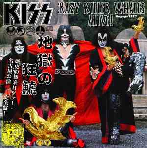 Kiss - Crazy Killer Whales Alive!