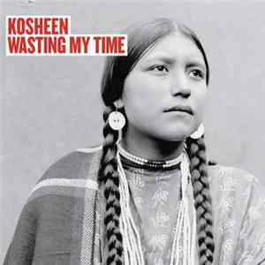 Kosheen - Wasting My Time (West London Deep Guitar Mix)