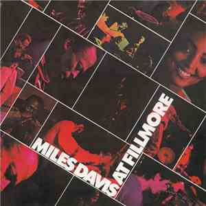 Miles Davis - Miles Davis At Fillmore