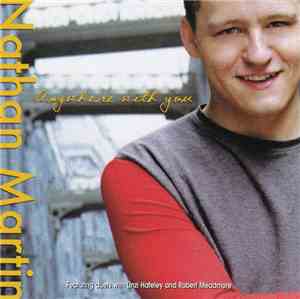 Nathan Martin  - Anywhere With You