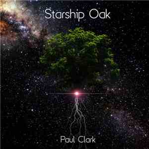 Paul Clark  - Starship Oak