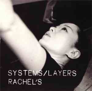Rachel's - Systems/Layers