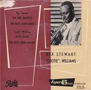 Rex Stewart, Cootie Williams - Tea And Trumpets / Delta Mood