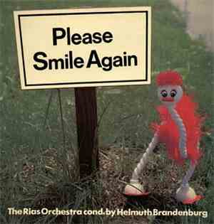 Rias Orchestra, The / Helmuth Brandenburg - Please Smile Again