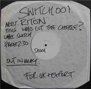 Riton - Who Cut The Cheese?