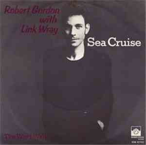 Robert Gordon  With Link Wray - Sea Cruise