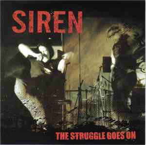 Siren  - The Struggle Goes On